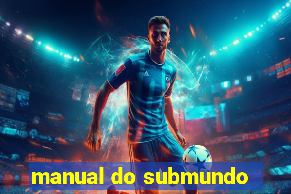 manual do submundo